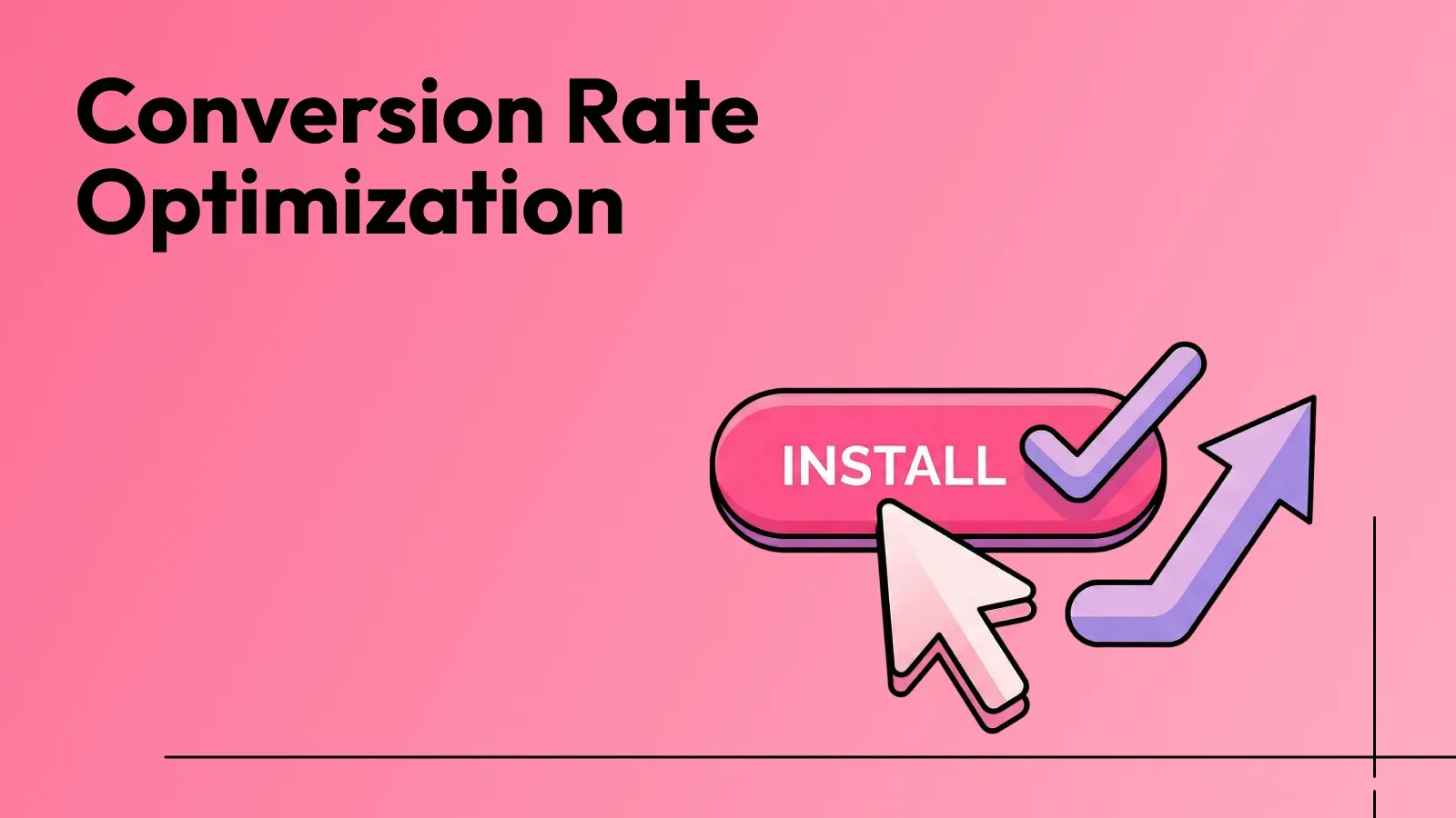  Conversion rate optimization graphic showing an install button with a check mark and upward arrow.