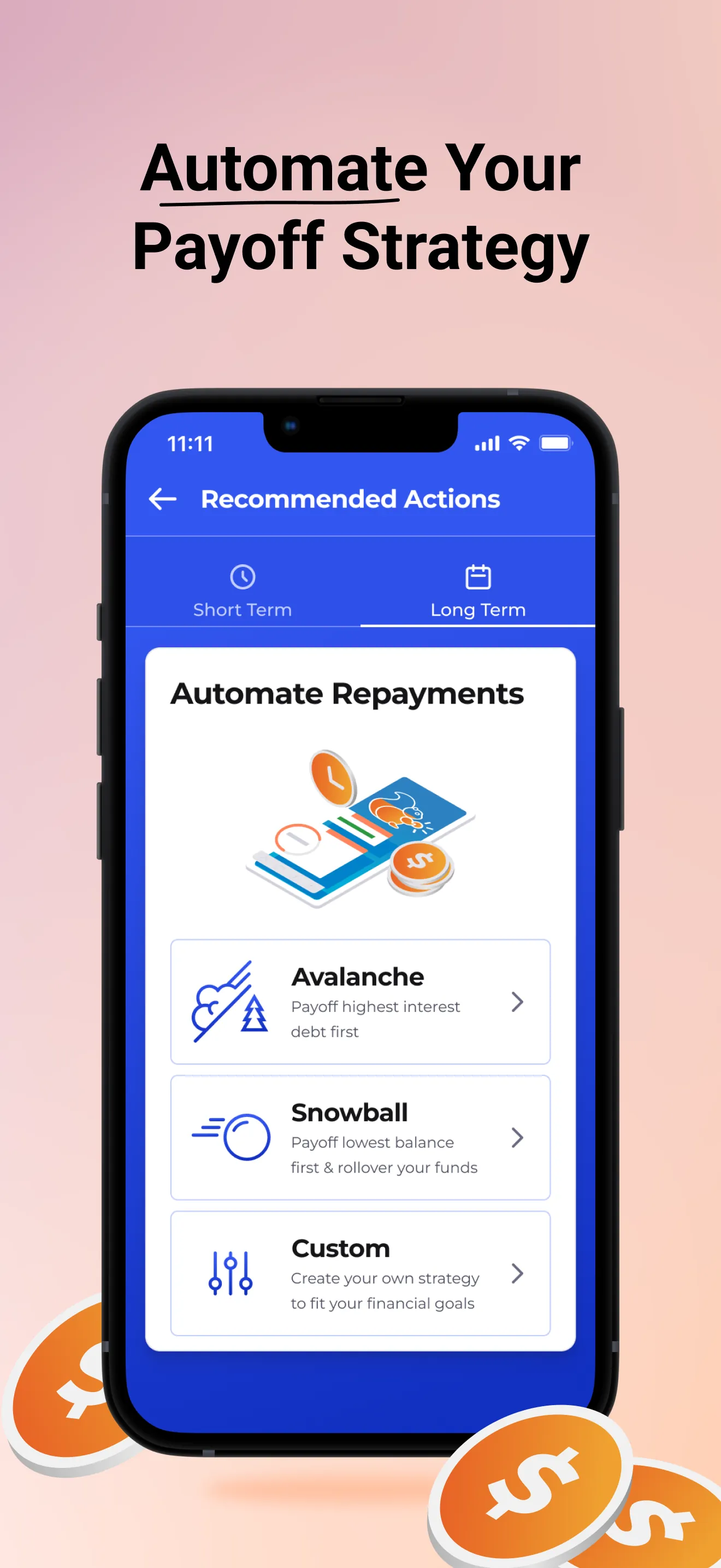 Changed: Automate Debt Payoff iphone screenshot 5